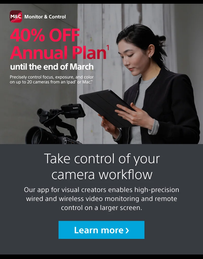 40% off annual plan until end of March | Take control of your camera workflow | Monitor & Control | Learn more