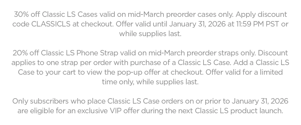 20% off LS Strap with purchase of LS Case Add both case & strap to cart for offer. Preorder now.