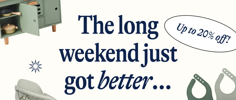 Up to 20% off! The long weekend just got better...