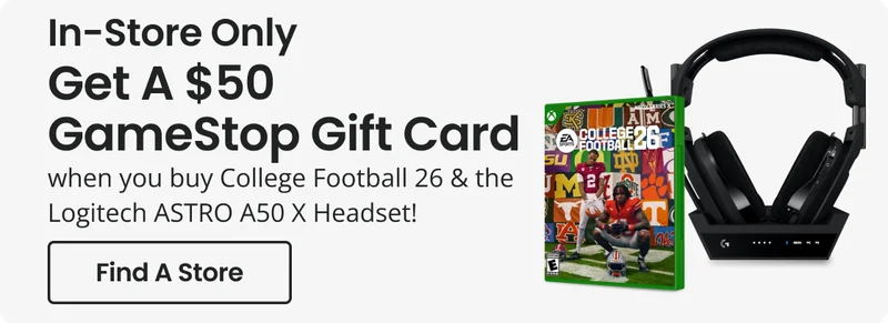 In-Store Only | Get College Footbal 26 For $29.99 when you buy a new copy of Madden NFL 26! | Find A Store
