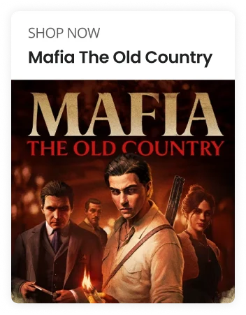SHOP NOW | Mafia The Old Country
