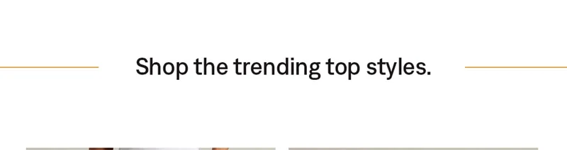 Shop the trending top styles