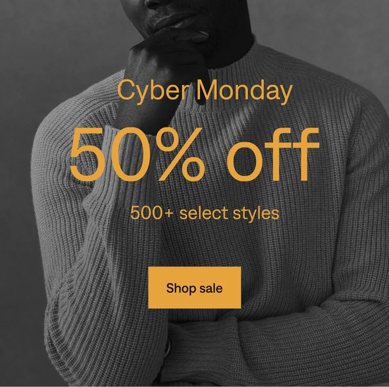 Cyber Monday: 50% off 500+ select styles. Shop sale