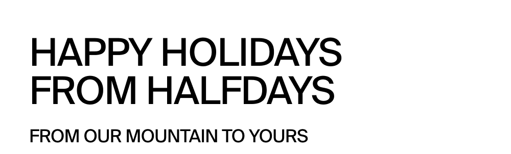 Shop the Halfdays Holiday Shop