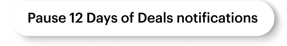 Pause 12 Days of Deals notifcations