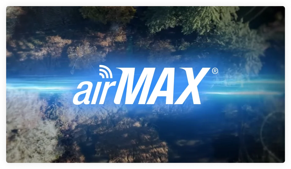Powered by Ubiquiti's airMAX Protocol
