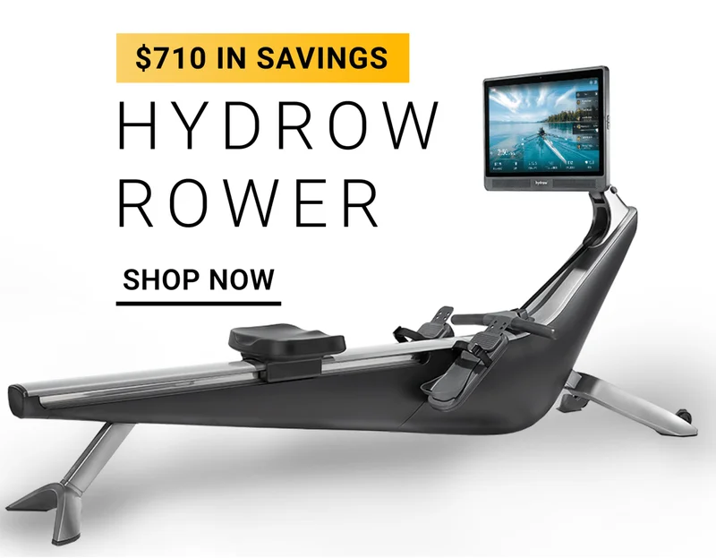 $710 in savings. Hydrow Rower. Shop Now.