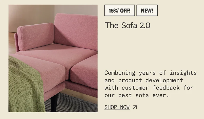 Save 15%* on The Sofa 2.0