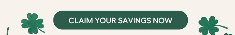 CLAIM YOUR SAVINGS NOW