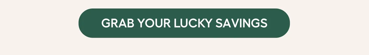 Grab Your Lucky Savings