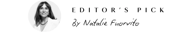 EDITOR'S PICK By Natalie Fuorvito