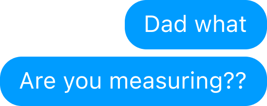 Dad what