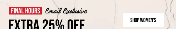 Extra 25% off Shop Women's