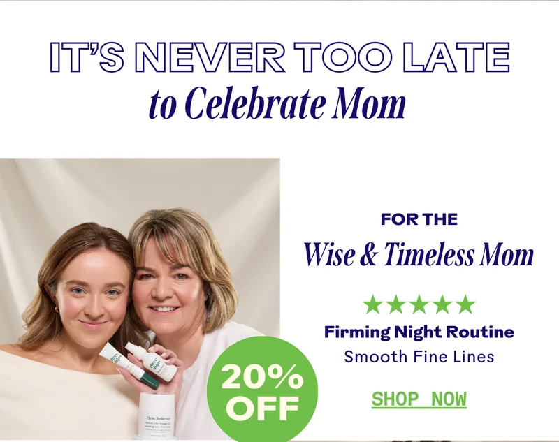 It's never too late to celebrate mom. For the wise & timeless mom. Shop now.