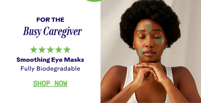 For the busy caregiver. Shop now.