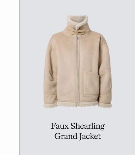 FAUX SHEARLING GRAND JACKET