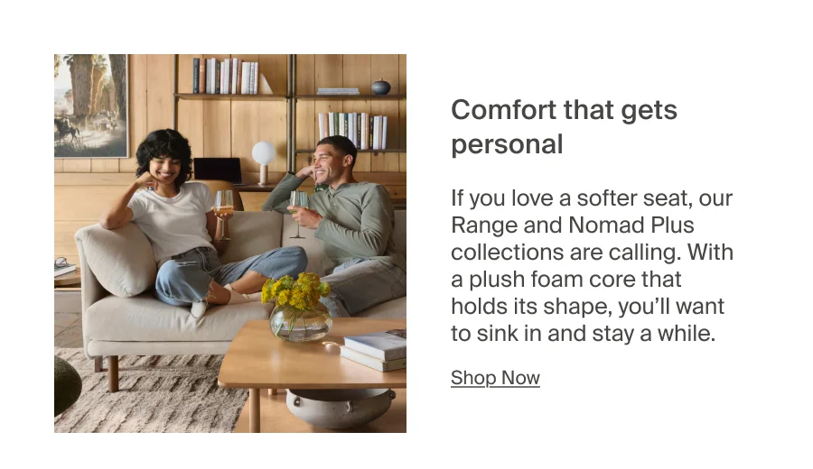 Comfort that gets personal