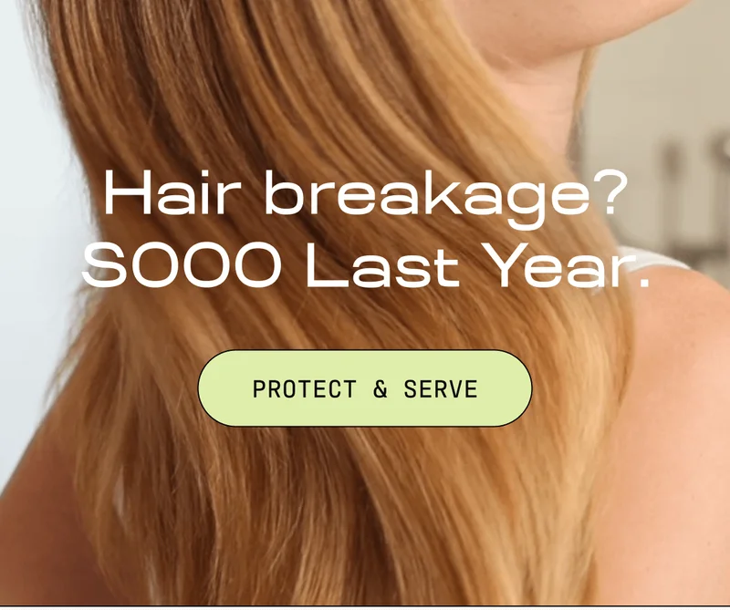 Hair breakage? SOOO Last Year. | PROTECT & SERVE