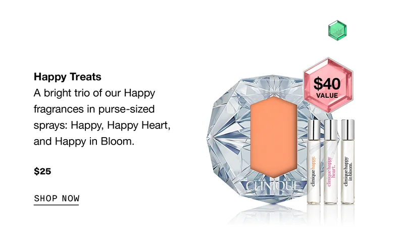 Happy Treats | A bright trio of our Happy fragrances in purse-sized sprays: Happy, Happy Heart, and Happy in Bloom. $25 SHOP NOW