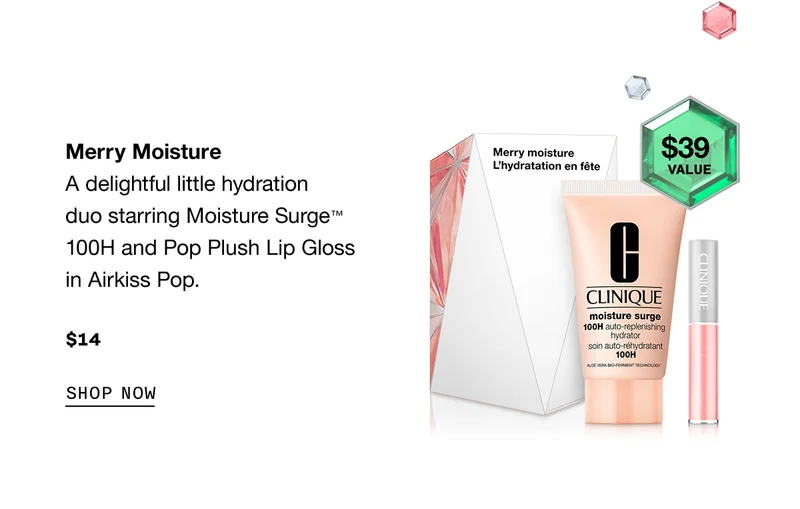 Merry Moisture | A delightful little hydration duo starring Moisture Surge TM 100H and Pop Plush Lip Gloss in Airkiss Pop. $14 SHOP NOW