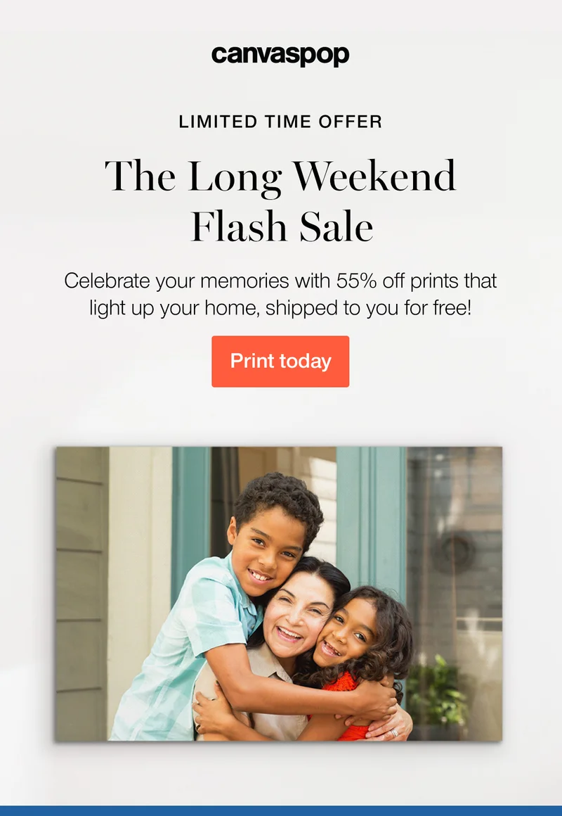 Limited time offer. The Long Weekend Flash Sale. Start the week off with something just for you.