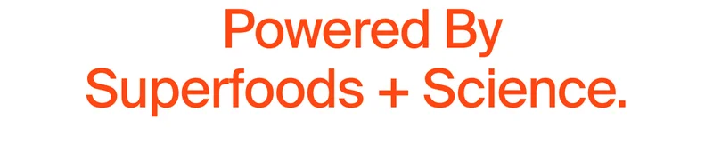 Powered By Superfoods + Science