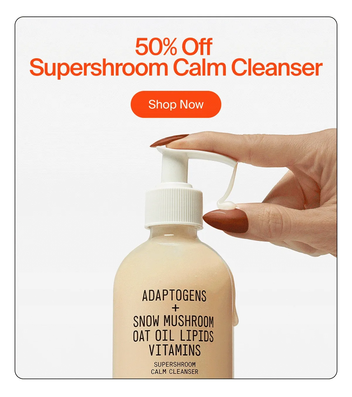 50% Off Supershroom Calm Cleanser