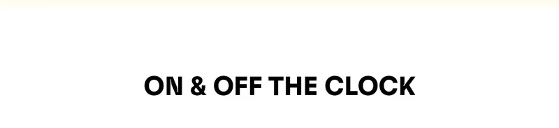 On & off the clock