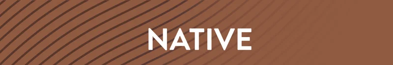NATIVE