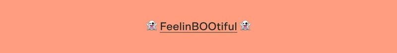 👻 FeelinBOOtiful 👻