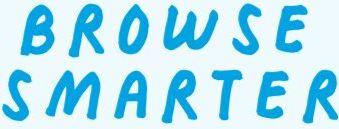 Browse Smarter
