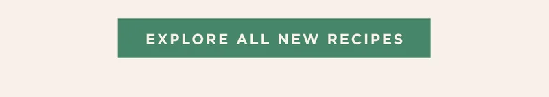 ALL NEW RECIPES