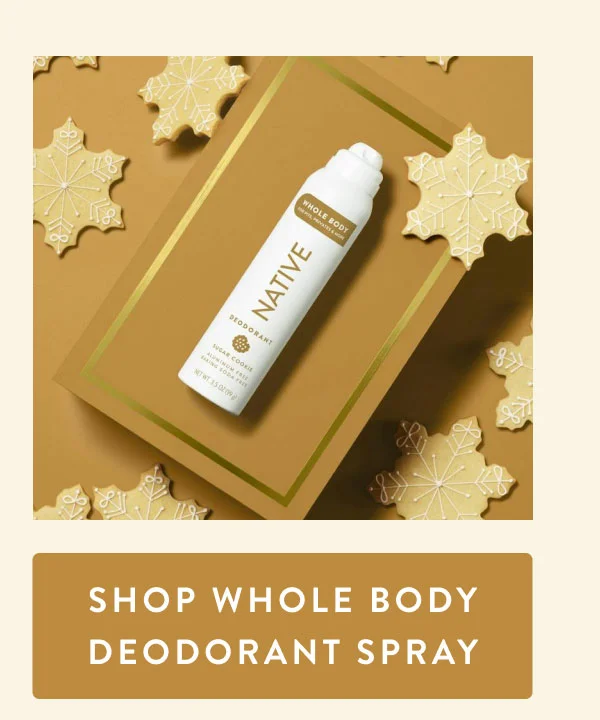 SHOP WHOLE BODY DEODORANT SPRAY