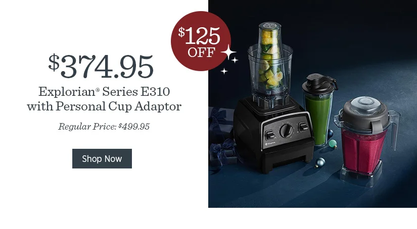 $125 off Explorian Series E310 with Personal Cup Adaptor