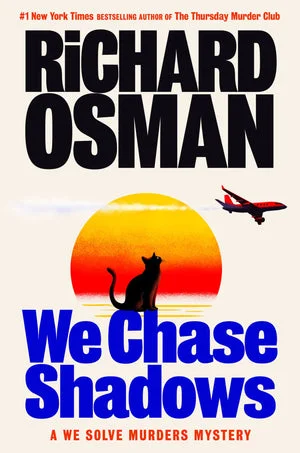 BOOK | We Chase Shadows (B&N Exclusive Edition): A We Solve Murders Mystery By Richard Osman