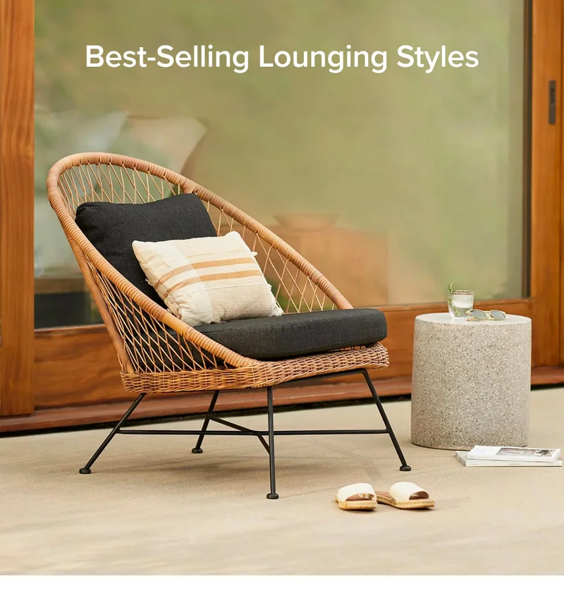 Best selling lounging styles.