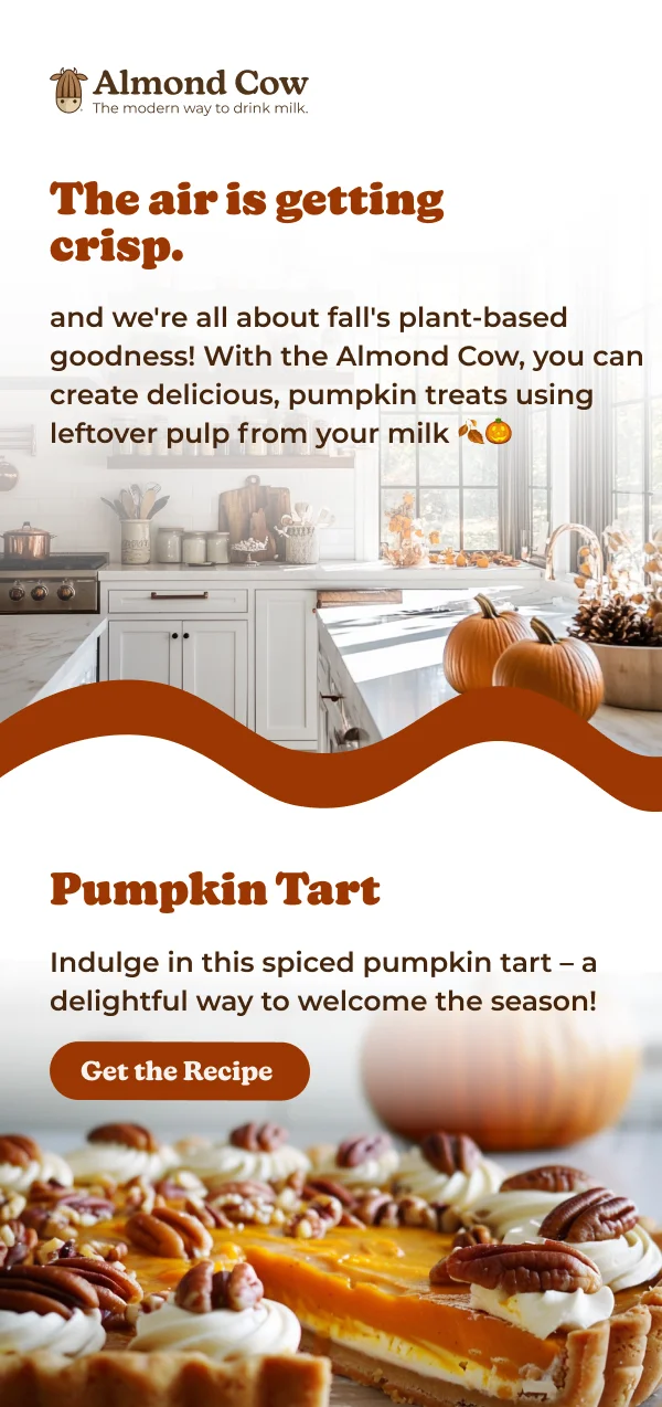 Almond Cow The modern way to drink milk. The air is getting crisp. and we're all about fall's plant-based goodness! With the Almond Cow, you can create delicious, pumpkin treats using leftover pulp from your milk