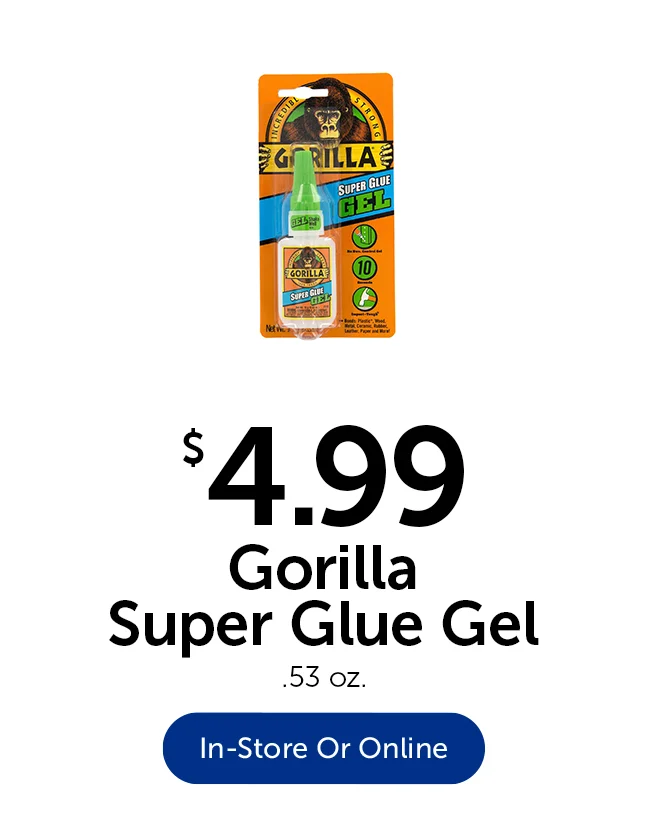 $4.99 Gorilla Super Glue Gel - .53 oz.