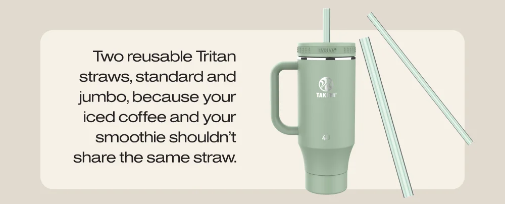 Two reusable Tritan straws, standard and jumbo, because your iced coffee and your smoothie shouldn't share the same straw.