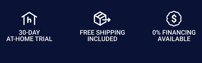 30-day at-home trial Free shipping included 0% Financing available
