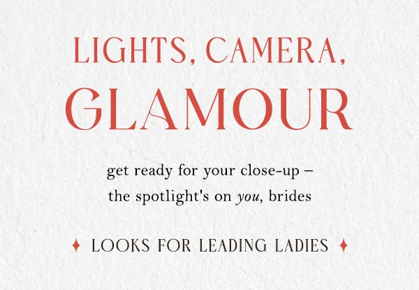 Looks For Leading Ladies