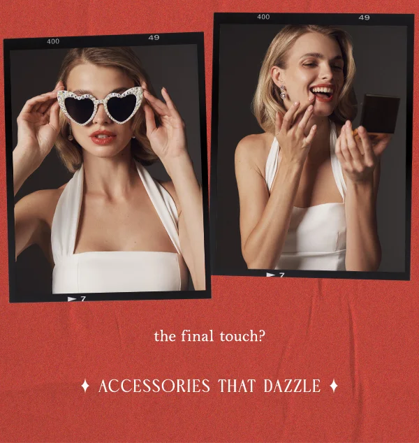 Accessories That Dazzle