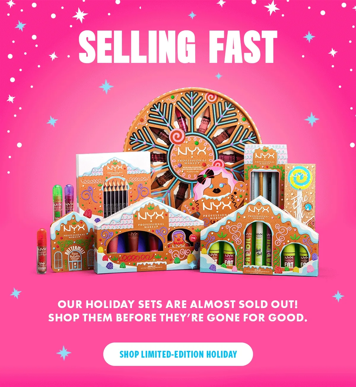 SELLING FAST