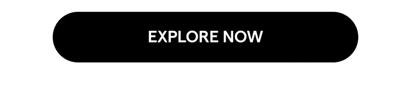 Explore Now