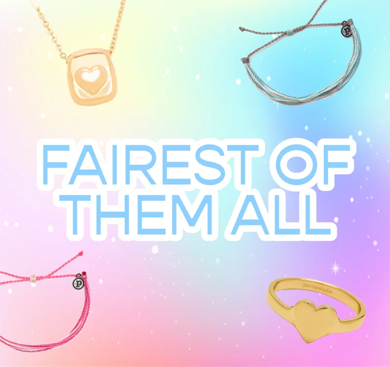 Fairest of them all