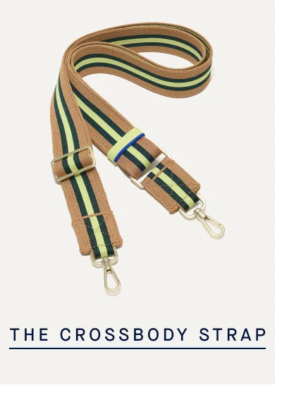 THE CROSSBODY STRAP THE CROSSBODY STRAP