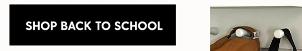 Shop Back to School