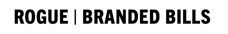 ROGUE | BRANDED BILLS