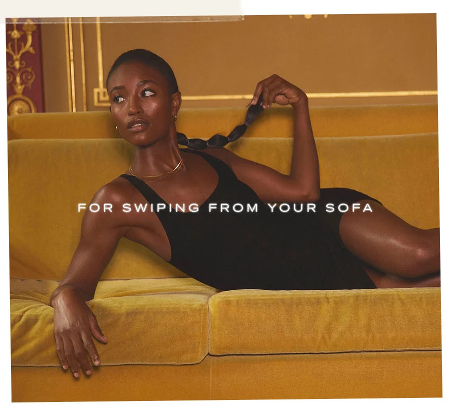FOR SWIPING FORM YOUR SOFA
