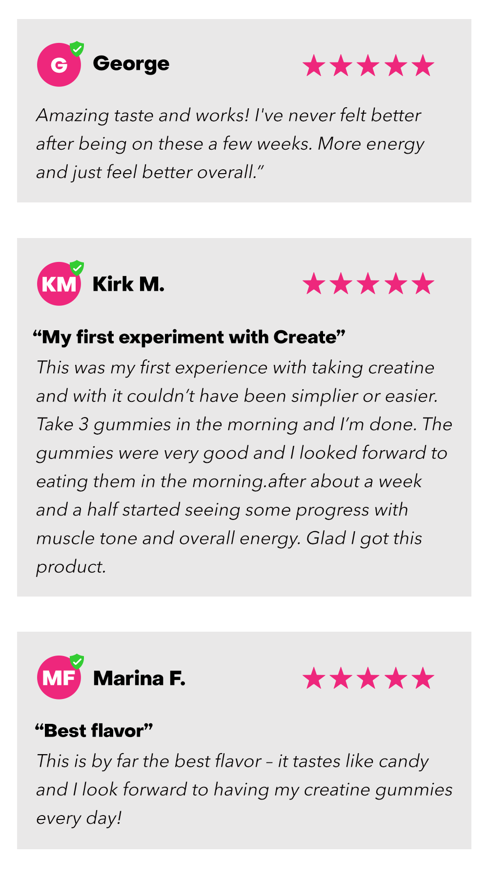 See what customers have to say about our Watermelon flavored creatine gummies...